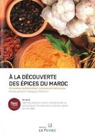 A La Découverte Des Epices Du Maroc