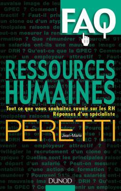 Faq : Ressources Humaines, Tout Ce Que Vous Souhaitez Savoir Sur Les Rh. Réponses D'Un Spécialiste.