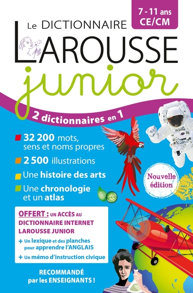 Le dictionnaire Larousse Junior et son dictionnaire en ligne - 7/11 ans - CE/CM