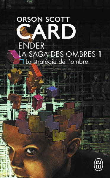 La saga des ombres Volume 1 - Orson Scott Card