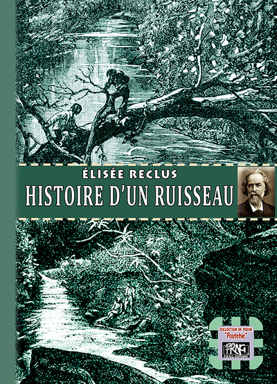 Histoire D'Un Ruisseau - Elisée Reclus