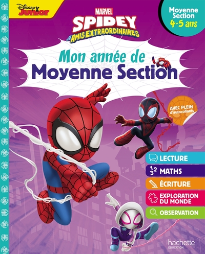 Disney - Marvel - Spidey et ses amis extraordinaires - Mon année de Moyenne Section (4-5 ans)