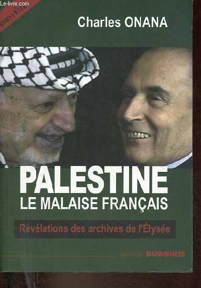 Palestine, le malaise français