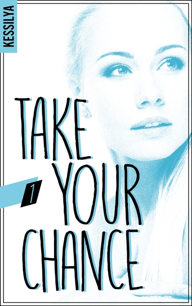 Take your chance 1 Volume 1