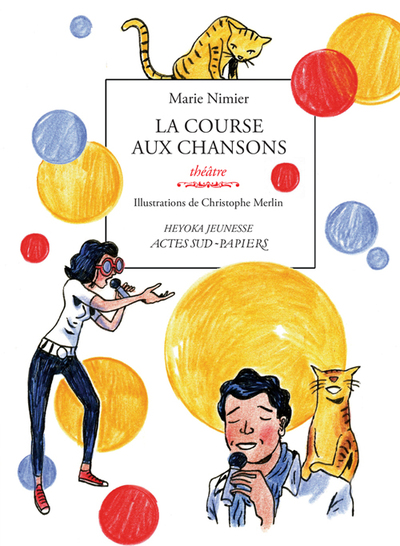 La Course Aux Chansons - Marie Nimier