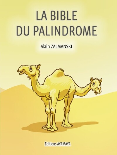 La Bible Du Palindrome