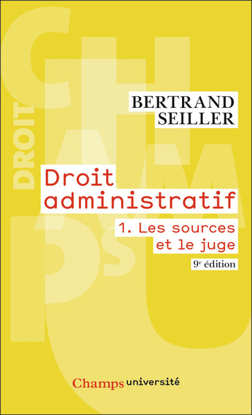 Droit administratif - Volume 1