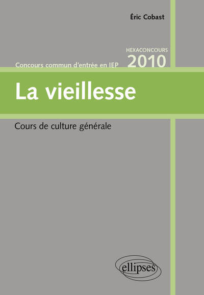 La vieillesse - Cours de culture générale