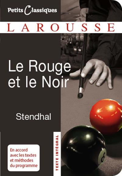 Le rouge et le noir - Stendhal