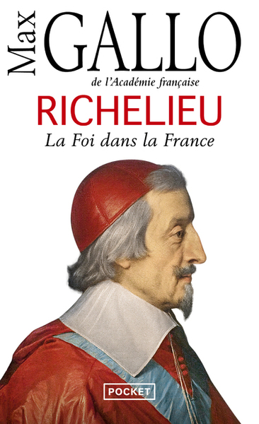 Richelieu - Max Gallo