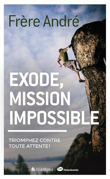 Exode, mission impossible - Anne van der Bijl