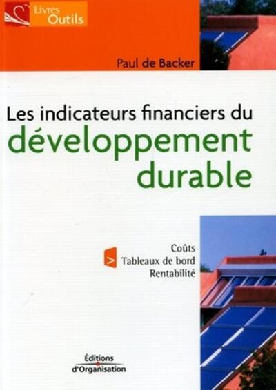 Indicateurs Financiers Du Développement Durable, Coût - Tableaux De Bord - Rentabilité