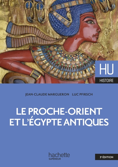 Le Proche-Orient et l'Égypte antiques - Jean-Claude Margueron