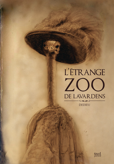 Etrange Zoo De Lavardens (L')