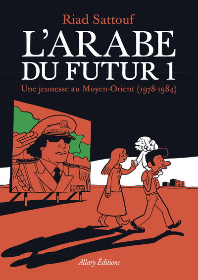 L'Arabe du futur Volume 1