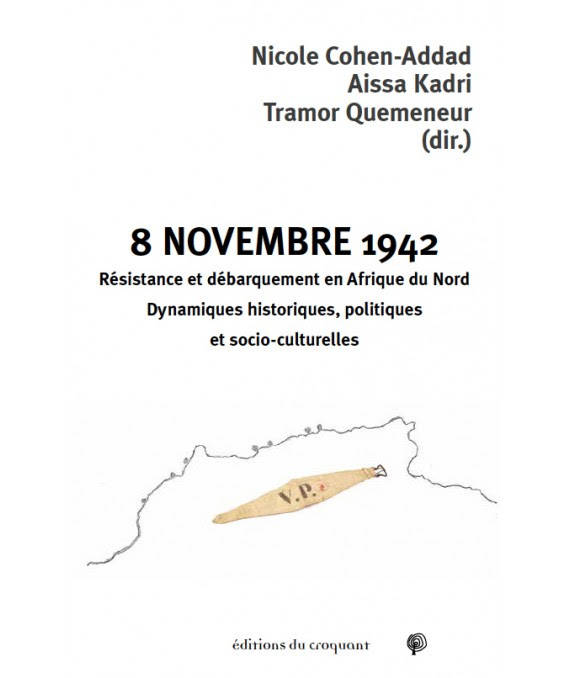 8 novembre 1942 Volume 1 - Tramor Quemeneur