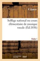 Solfège national. Partie 1