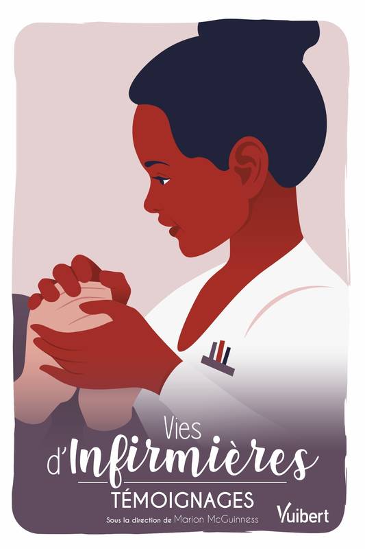 Vies D'Infirmières, Témoignages