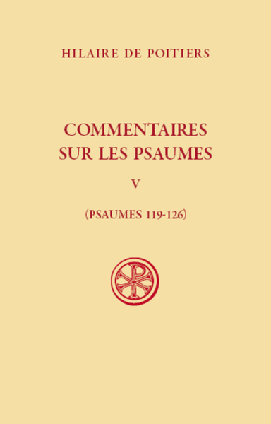 Commentaires sur les psaumes - Volume 5