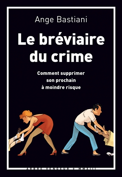 Bréviaire du crime