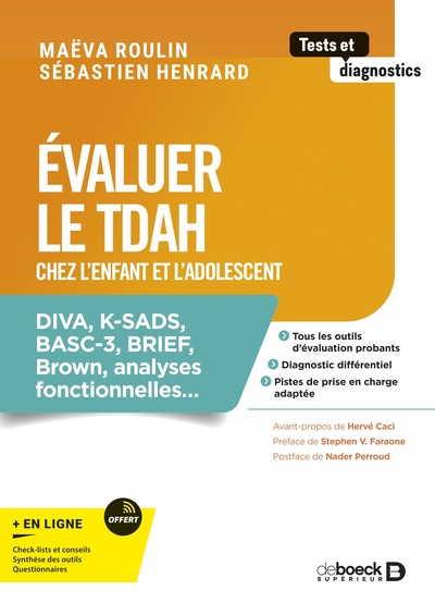 Evaluer Le Tdah Chez L'Enfant Et L'Adolescent, Diva, K-Sads, Basc-3, Brief, Brown, Analyses Fonctionnelles...