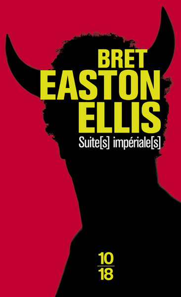 Suite(s) impériale(s) - Bret Easton Ellis