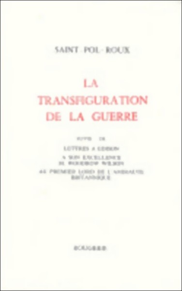 La Transfiguration De La Guerre