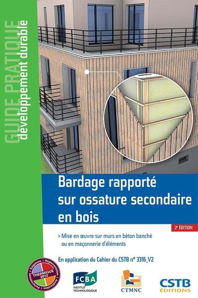 Bardage rapporté sur ossature secondaire en bois - Madeleine Soulé