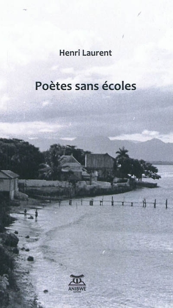 Poètes Sans Écoles - Henri Laurent