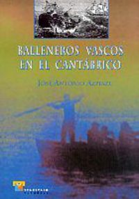 Balleneros Vascos En El Cantabrico