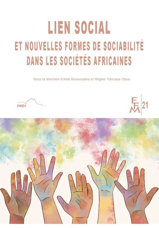 Lien Social Et Nouvelles Formes De Sociabilité Dans Les Sociétés Africaines