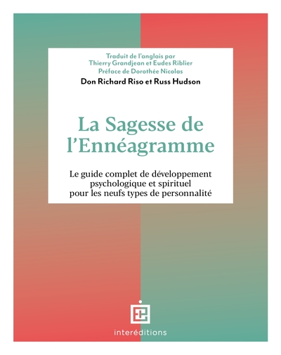 La Sagesse De L'Ennéagramme, Le Guide Complet De Développement Psychologique Pour Les Neufs Types De Personnalité