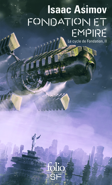 Le cycle de Fondation Volume 2 - Isaac Asimov