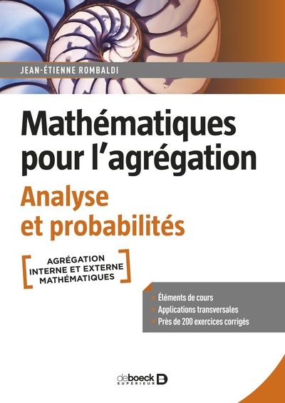 Mathématiques pour l’agrégation. Analyse et probabilités - Jean-Étienne Rombaldi