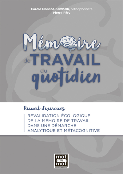 Mémoire de travail au quotidien