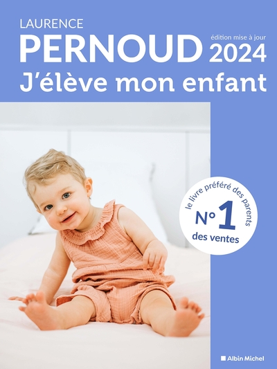 J'élève mon enfant - édition 2024