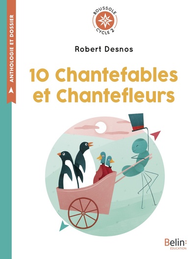 10 Chantefables Et Chantefleurs, Boussole Cycle2