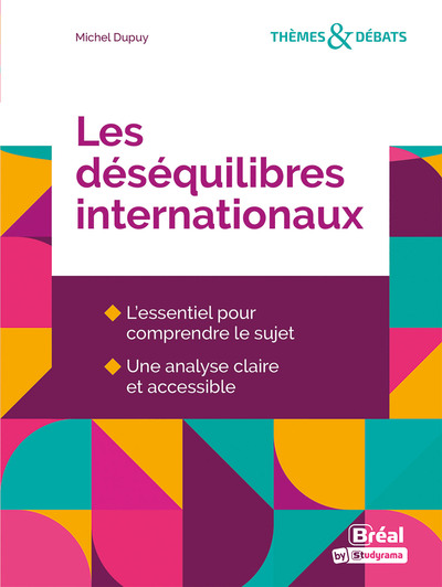 Les déséquilibres internationaux