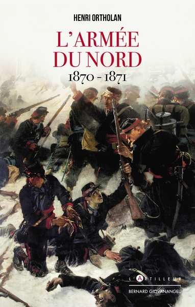 L'Armée du Nord 1870-1871