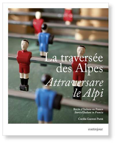 La traversée des Alpes