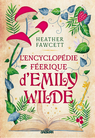 L'encyclopédie féérique d'Emily Wilde Volume 1