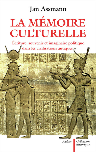 La Mémoire culturelle