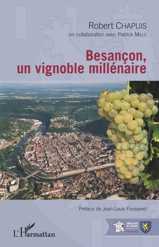 Besançon, un vignoble millénaire