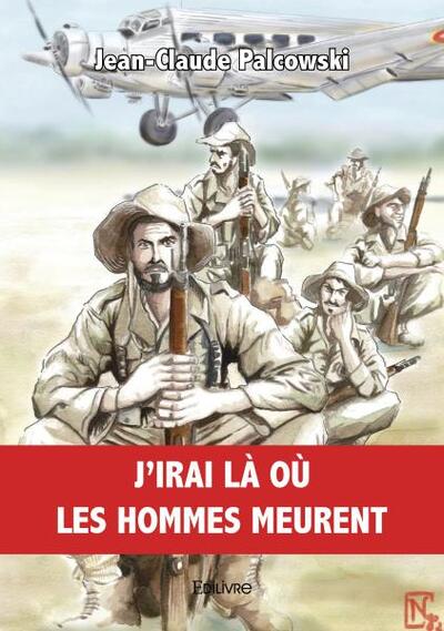 J'irai là où les hommes meurent