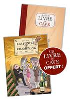 0 - Les Fondus du vin : Champagne + Livre de cave offert