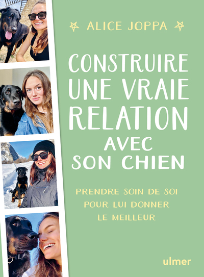 Construire une vraie relation avec son chien - Prendre soin de soi pour lui donner le meilleur