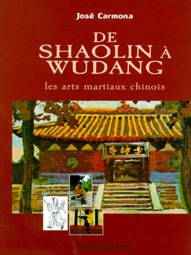 De shaolin à Wudang