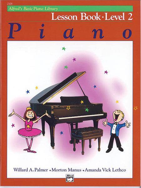 Alfred's Basic Piano Library Lesson 2 - Amanda Vick Lethco_Morton Manus_Willard A. Palmer