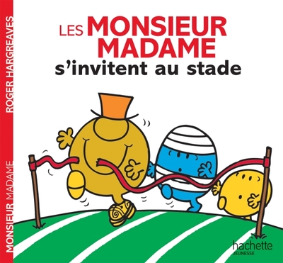 Les Monsieur Madame s'invitent au stade - Roger Hargreaves