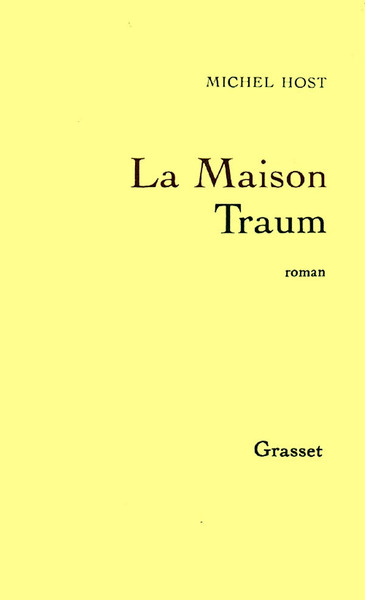 La maison Traum